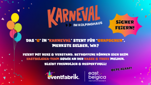 <p>Mit Plakaten macht Eastbelgica darauf aufmerksam, dass zum Feiern auch angemessenes Benehmen gehört.</p>